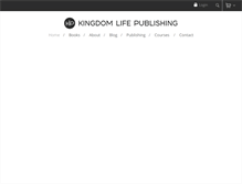 Tablet Screenshot of kingdomlifepublishing.com